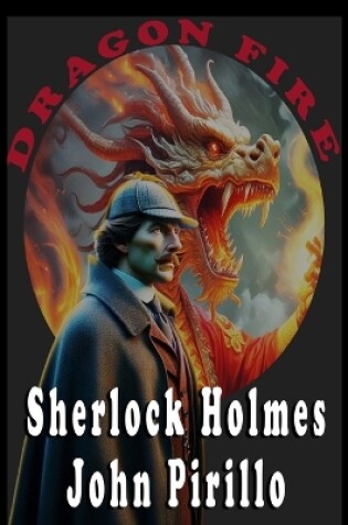 Cover of Sherlock Holmes, Dragon Fire