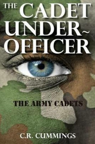 Cover of The Cadet Under-Officer