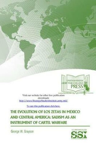 Cover of The Evolution of Los Zetas in Mexico and Central America