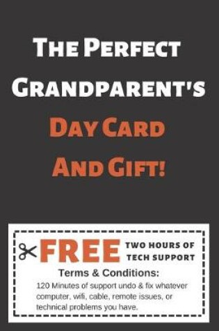 Cover of The Perfect Grandparent's Day Card and Gift