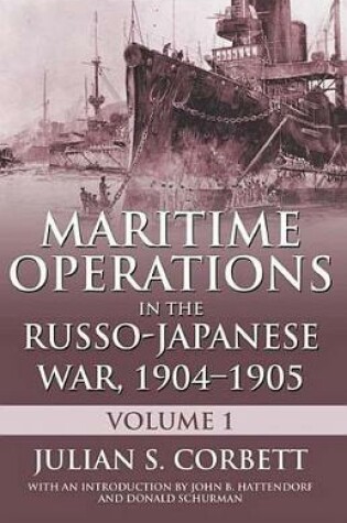 Cover of Maritime Operations in the Russo-Japanese War, 1904?1905