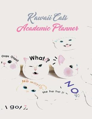 Book cover for Kawaii Cats Academic Planner