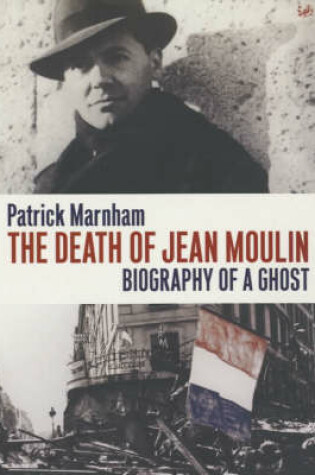 Cover of The Death Of Jean Moulin