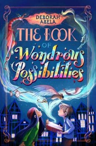 Cover of The Book of Wondrous Possibilities