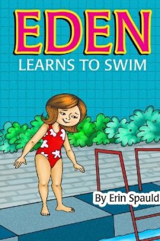 Cover of Eden Learns To Swim