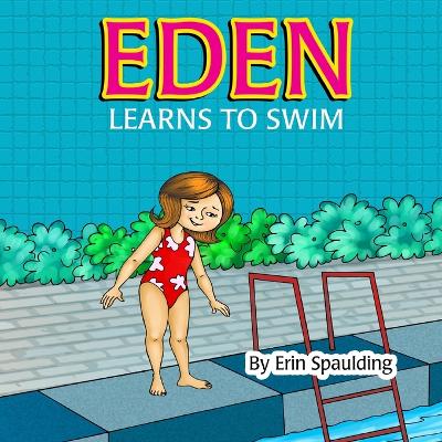 Book cover for Eden Learns To Swim