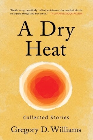 Cover of A Dry Heat