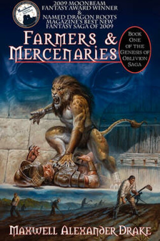 Cover of Farmers & Mercenaries - Genesis of Oblivion Bk 1 (Hardback)