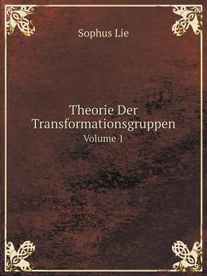 Book cover for Theorie Der Transformationsgruppen Volume 1