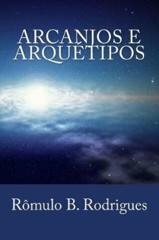 Cover of Arcanjos E Arquetipos