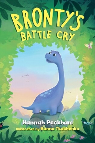 Cover of Bronty's Battle Cry