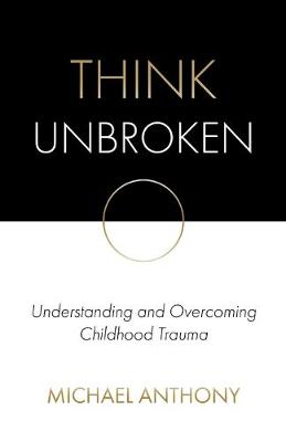 Book cover for Think Unbroken