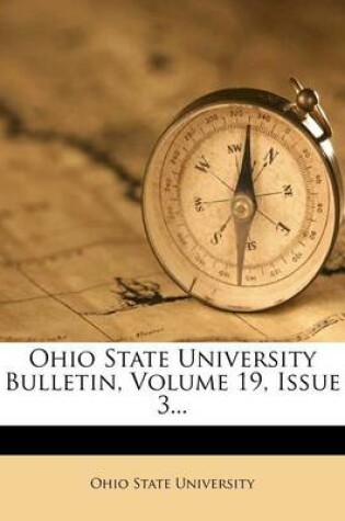 Cover of Ohio State University Bulletin, Volume 19, Issue 3...