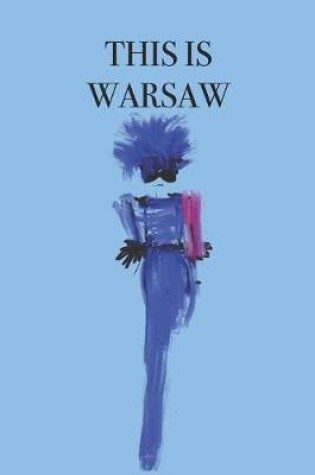 Cover of This is Warsaw