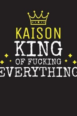 Cover of KAISON - King Of Fucking Everything