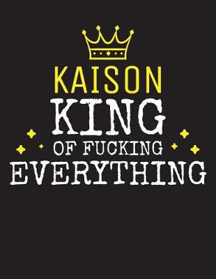 Cover of KAISON - King Of Fucking Everything