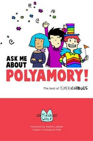 Cover of Ask Me about Polyamory
