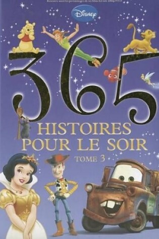 Cover of 365 Histoires Pour Le Soir, Tome 3