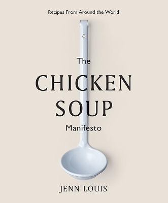 Book cover for The Chicken Soup Manifesto