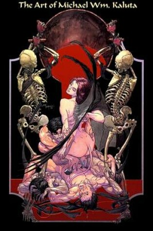 Cover of The Art of Michael Wm. Kaluta