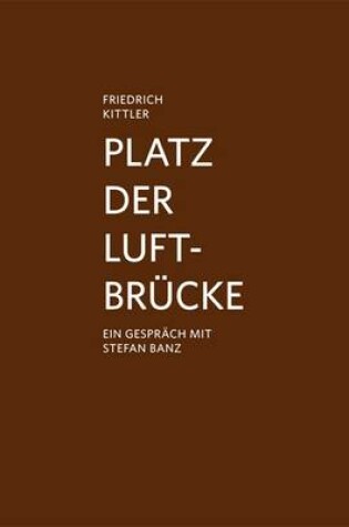 Cover of Platz Der Luftbrucke