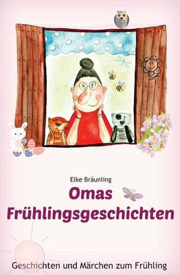 Book cover for Omas Fruhlingsgeschichten