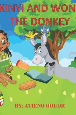 Cover of Akinyi and Wonky the Donkey