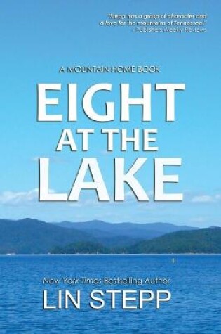 Cover of Eight At The Lake