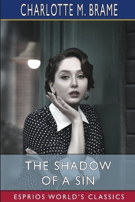 Book cover for The Shadow of a Sin (Esprios Classics)