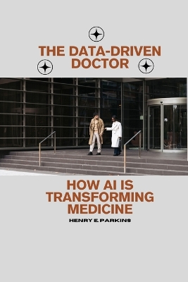 Book cover for The Data-Driven Doctor