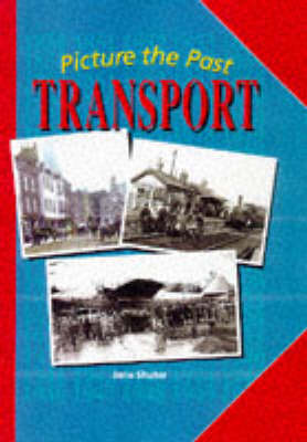 Book cover for Picture the Past: Transport     (Cased)