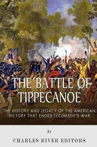 Cover of The Battle of Tippecanoe