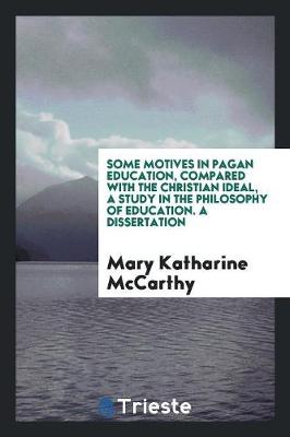 Book cover for Some Motives in Pagan Education