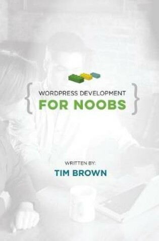 Cover of WordPress Development for Noobs