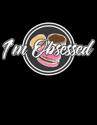 Book cover for I'm Obsessed