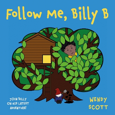 Book cover for Follow Me, Billy B