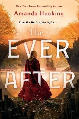 Ever After by Amanda Hocking