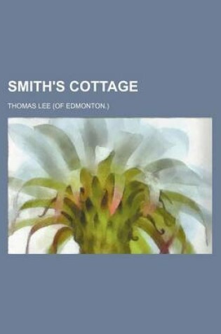 Cover of Smith's Cottage