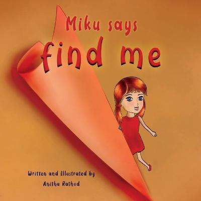 Book cover for Miku Says Find Me