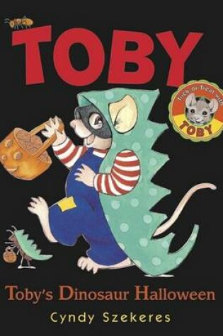 Cover of Tobys Dinosaur Halloween