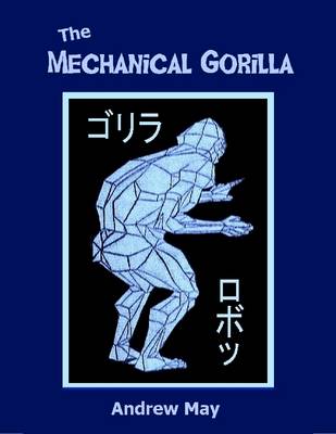 Book cover for The Mechanical Gorilla