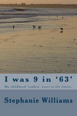 Book cover for I Was 9 in '63'