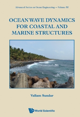 Cover of Ocean Wave Dynamics For Coastal And Marine Structures