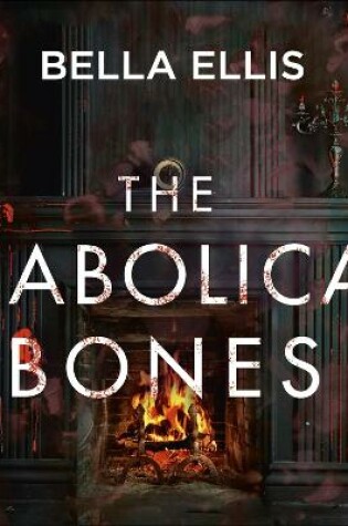 Cover of The Diabolical Bones