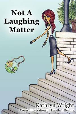 Book cover for Not a Laughing Matter