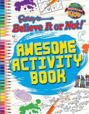 Cover of Ripley's Believe It or Not! Awesome Activity Book