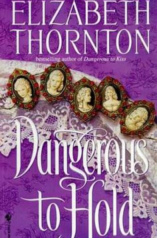 Cover of Dangerous to Hold