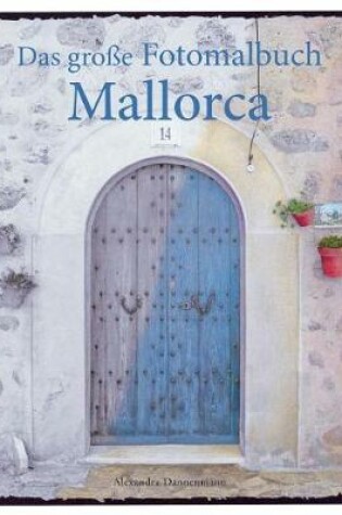 Cover of Das große Fotomalbuch Mallorca