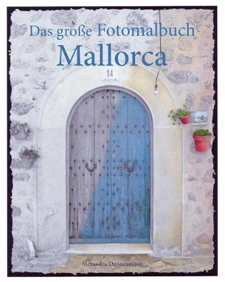 Book cover for Das große Fotomalbuch Mallorca