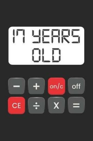 Cover of 17 Year Old Math Geek